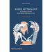 Greek Mythology: A Traveler's Guide from Mount Olympus to Troy