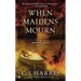 When Maidens Mourn