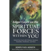 Edgar Cayce on the Spiritual Forces Within You: Unlock Your Soul With: Dreams, Intuition, Kundalini, and Meditation