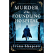 Murder at the Foundling Hospital: An Addictive Historical Victorian Mystery