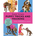 Super Simple Puppy Tricks and Training: Fun and Easy Step-By-Step Activities to Engage, Challenge, and Bond with Your Puppy