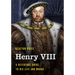 Henry VIII: A Reference Guide to His Life and Works