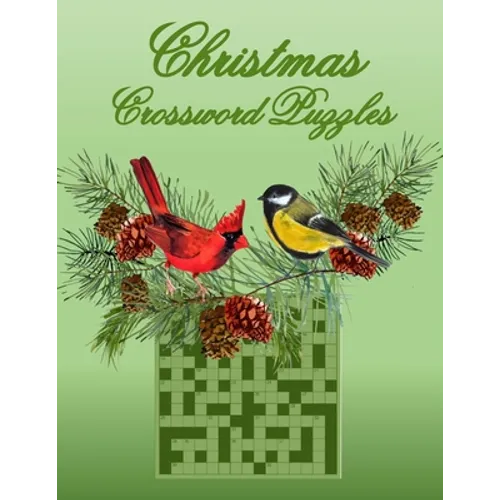 Christmas Crossword Puzzles: 50 General Topic Crosswords, Gift for Puzzlers and Adults