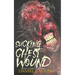 Sucking Chest Wound: And Other Horrors