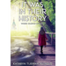 It Was In Their History
