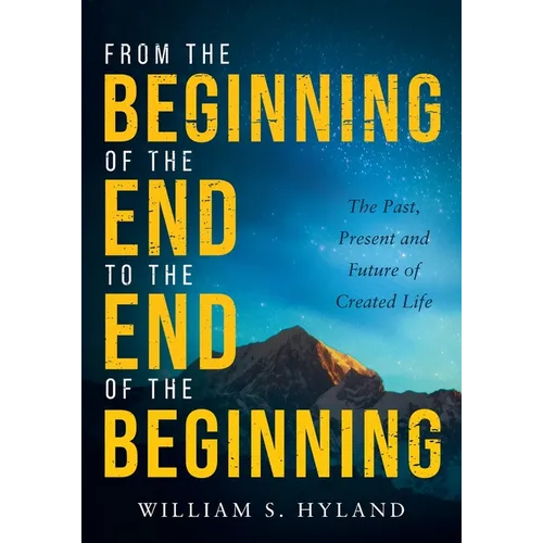 From the Beginning of the End to the End of the Beginning: The Past, Present and Future of Created Life