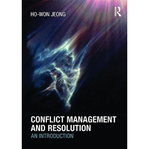 Conflict Management and Resolution: An Introduction