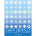 Snow Crystals