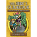 The Hero's Guidebook: Creating Your Own Hero's Journey