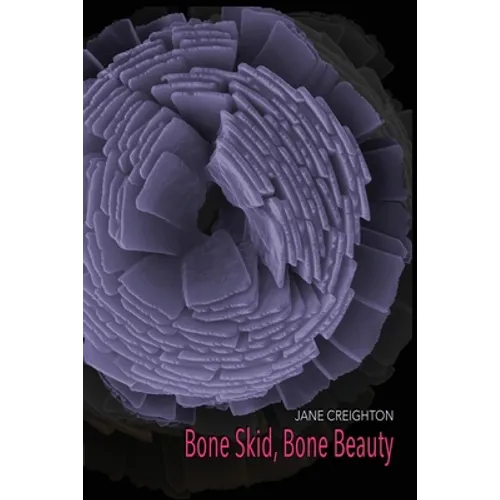 Bone Skid, Bone Beauty