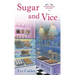 Sugar and Vice: A Cookie House Mystery