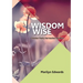 Wisdom Wise: Christian Poetry that touches the Heart