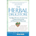 The Herbal Drugstore: The Best Natural Alternatives to Over-The-Counter and Prescription Medicines