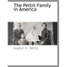 The Pettit Family in America