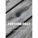 Survivor Guilt: How to Survive It