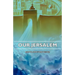 Our Jerusalem