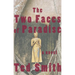 The Two Faces of Paradise