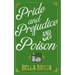 Pride and Prejudice and Poison: A Pride and Prejudice Novel Variation