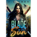 Blade of the Sun