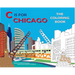 C Is for Chicago: The Coloring Book