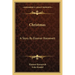 Christmas: A Story By Eleanor Roosevelt