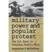 Military Power and Popular Protest: The U.S. Navy in Vieques, Puerto Rico