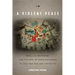 A Violent Peace: Race, U.S. Militarism, and Cultures of Democratization in Cold War Asia and the Pacific