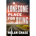 A Lonesome Place for Dying
