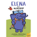 Elena Camps/Elena Va a Acampar: A Dual Edition Flip Book