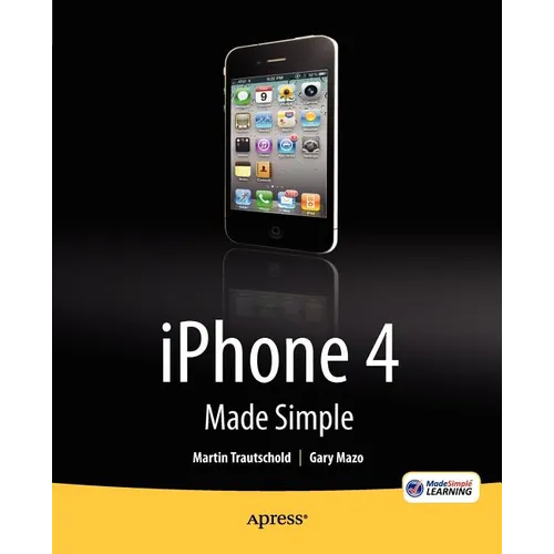 iPhone 4 Made Simple