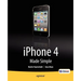 iPhone 4 Made Simple