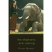 The elephants are asking