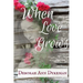 When Love Grows