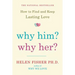 Why Him? Why Her?
