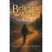 Believe What?!: Where to?