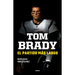 Tom Brady. El Partido Más Largo / Tom Brady. the Longest Match