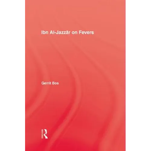 Ibn Al-Jazzar On Fevers