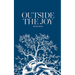 Outside the Joy
