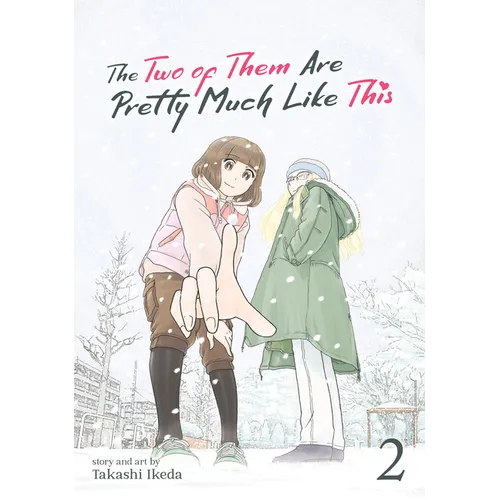 The Two of Them Are Pretty Much Like This Vol. 2