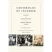Crossroads of Freedom: Slaves and Freed People in Bahia, Brazil, 1870-1910