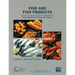 Fish and Fish Products: Supplement to the Composition of Foods