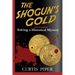 The Shogun's Gold: Solving a Historical Mystery