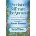 Precision Self-care for Nurses: The Elements of Care Program for Beating Burnout