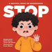 Stop- A Helpful Book on Boundaries