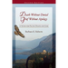 Death Without Denial, Grief Without Apology: A Guide for Facing Death and Loss