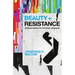 Beauty and Resistance: Spiritual Rhythms for Formation and Repair