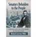 Senators Beholden to the People: Lincoln and the Doctrine of Instruction