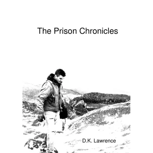 The Prison Chronicles