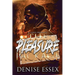 The Pleasure Package