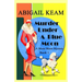 Murder Under A Blue Moon: A 1930s Mona Moon Historical Cozy Mystery